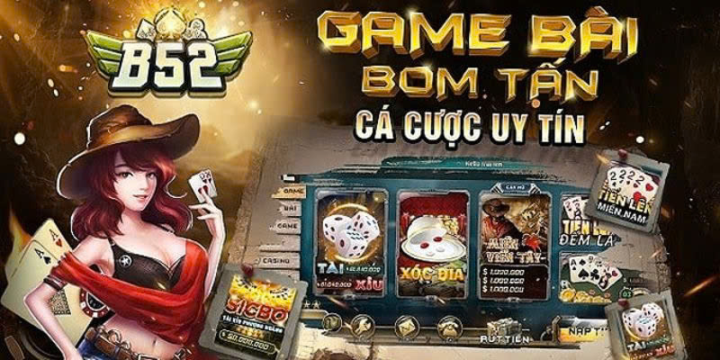 Giới thiệu nổ hũ B52